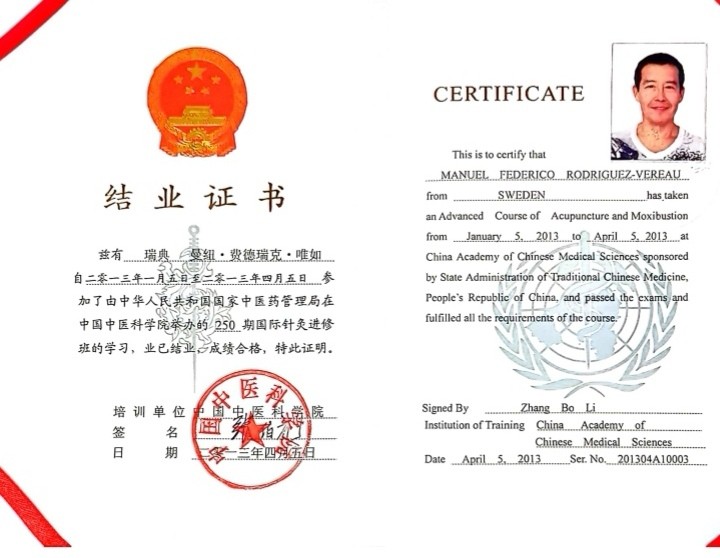 Diplom för avancerad specialistutbildning i akupunktur och moxibustion vid China Academy of ChineseMedical Siences och CBIATC, utfärdad till Manuel Rodriguez Vereau.